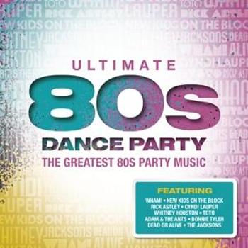 Various, Ultimate... 80s Dance Party, CD
