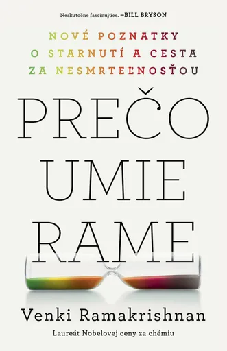 Prečo umierame - Venki Ramakrishnan