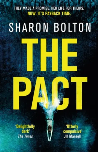 The Pact - Sharon J. Bolton