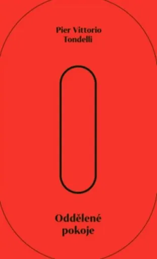 Oddělené pokoje - Pier Vittorio  Tondelli
