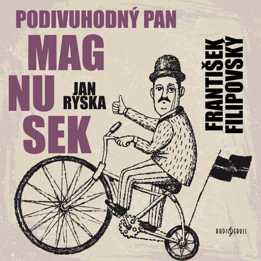 Podivuhodný pan Magnusek - Jan Ryska - audiokniha