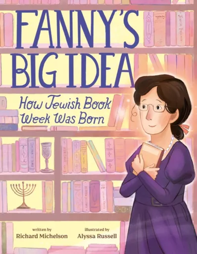 Fanny's Big Idea - Richard Michelson