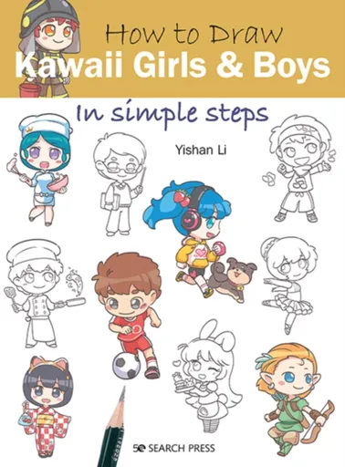 How to Draw: Kawaii Girls and Boys - Yishan Li