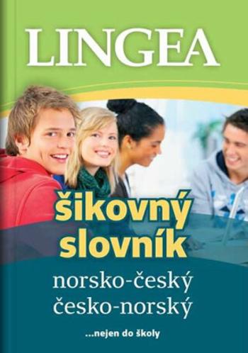 Norsko-český, česko-norský šikovný slovník...nejen do školy