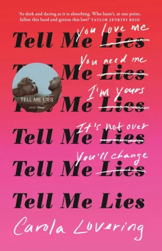 Tell Me Lies - Carola Lovering