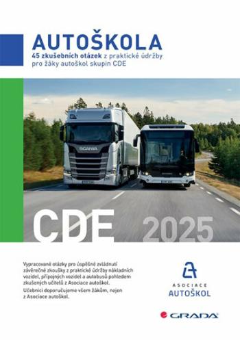 45 zkušebních otázek z praktické údržby pro žáky autoškol skupin CDE 2025