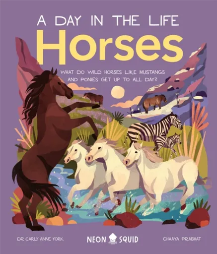 Horses (A Day in the Life) - Carly Anne York