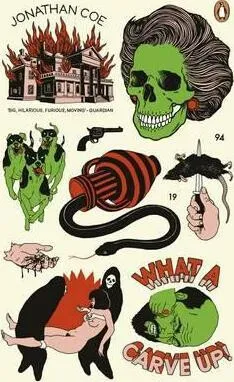 What a Carve Up! - Jonathan Coe