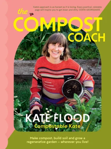 The Compost Coach - Kate Flood