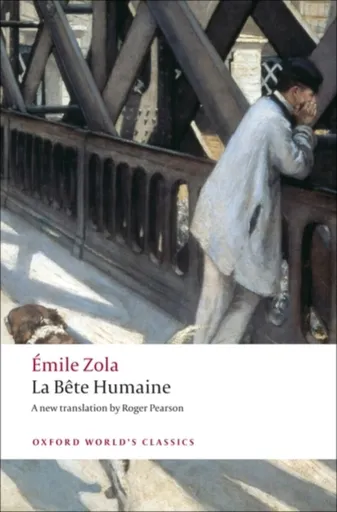 La Bete humaine - Émile Zola