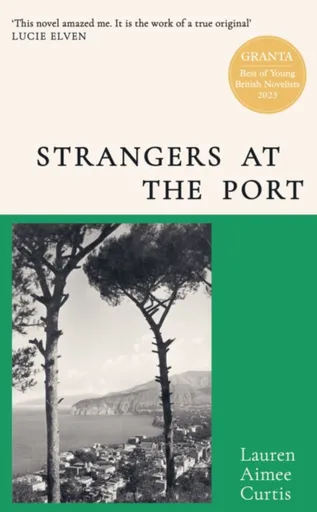 Strangers at the Port - Lauren Aimee Curtis