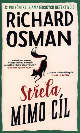 Střela mimo cíl - Richard Osman