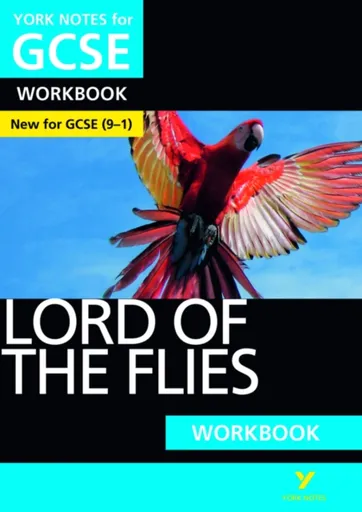 Lord of the Flies York Notes GCSE English Literature Workbook - for 2026, 2027 exams - Clare Constant