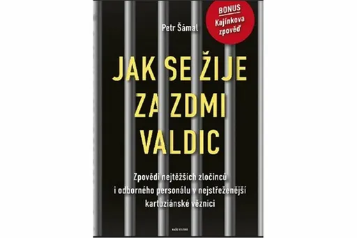 Jak se žije za zdmi Valdic - Petr Šámal