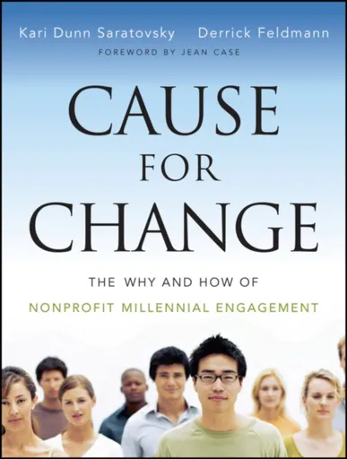 Cause for Change - Derrick Feldmann, Kari Dunn Saratovsky