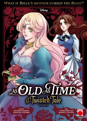 As Old As Time: A Twisted Tale Manga Volume 2 - Beatrice Bassoli, Francesca Siviero