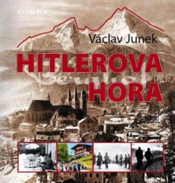 Hitlerova hora - Václav Junek