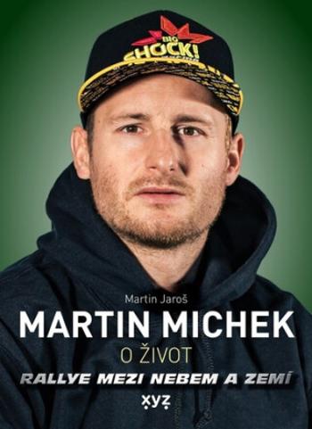 Martin Michek O život - Martin Jaroš