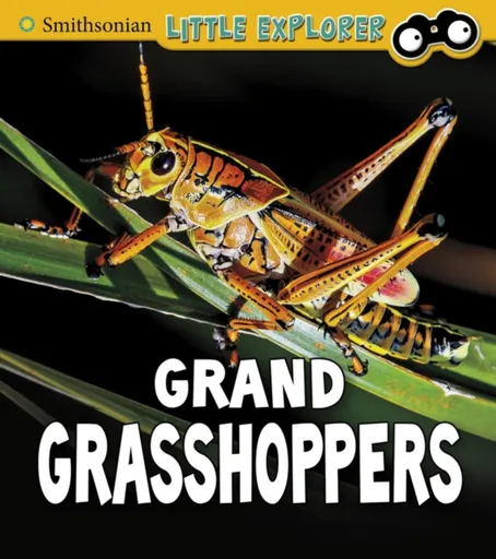 Grand Grasshoppers - Megan Cooley Peterson