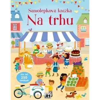 Samolepková knížka Na trhu (8595593815954)