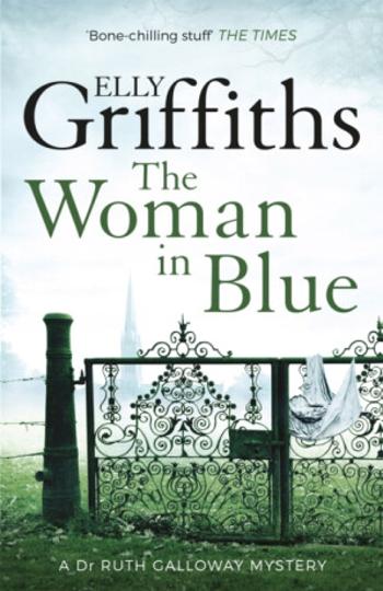 The Woman In Blue - Elly Griffiths