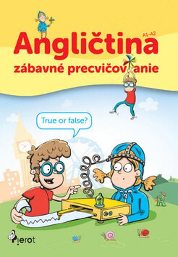 Angličtina zábavné precvičovanie - Peter Nitsche