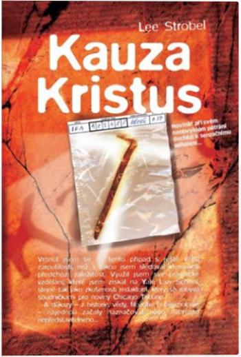 Kauza Kristus - Lee Strobel