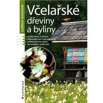 Včelařské dřeviny a byliny (978-80-247-4647-0)