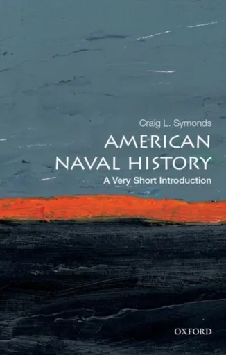 American Naval History - Craig L.  Symonds