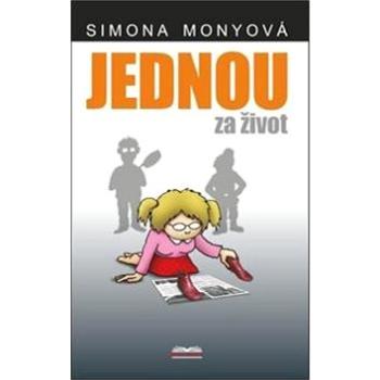 Jednou za život (978-80-87166-11-6)