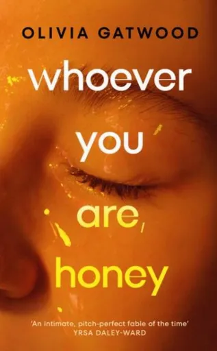 Whoever You Are, Honey - Olivia Gatwoodová