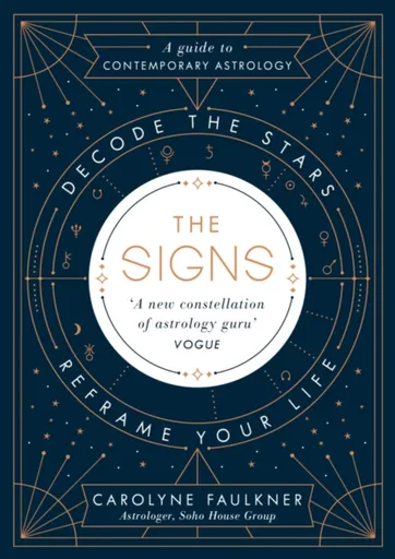 The Signs - Carolyne Faulkner