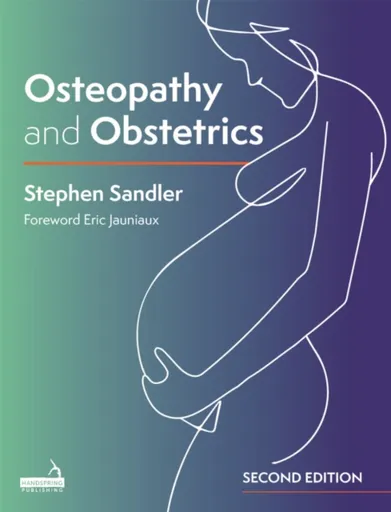 Osteopathy and Obstetrics - Dr. Stephen Sandler