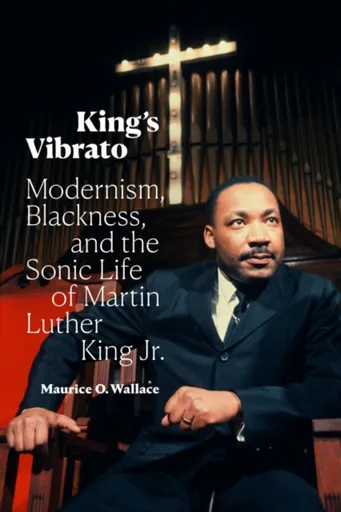 King's Vibrato - Maurice O. Wallace