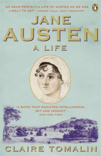 Jane Austen - Claire Tomalin