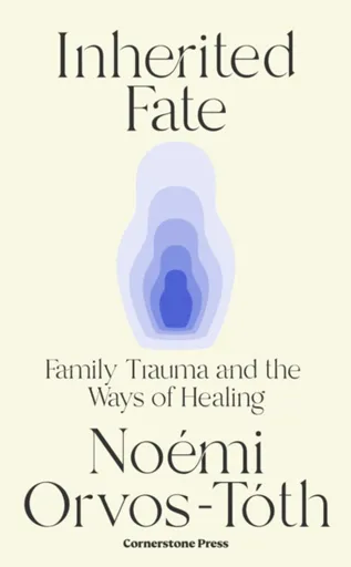 Inherited Fate - Noémi Orvos-Tóth