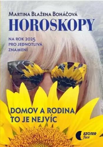 Horoskopy na rok 2025 - Martina Blažena Boháčová