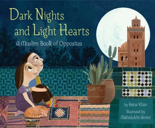 Dark Nights and Light Hearts - Hena Khan