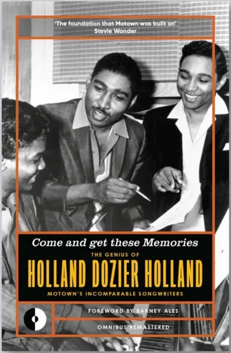 Come and Get These Memories - Eddie Holland