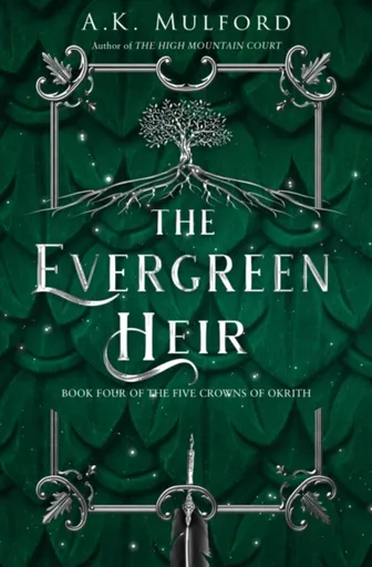 The Evergreen Heir - A.K. Mulford