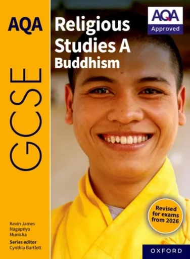 AQA GCSE Religious Studies A Buddhism - Kevin James, Nagapriya, Munisha
