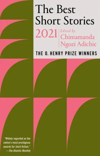 The Best Short Stories 2021 - Chimamanda Ngozi Adichieová, Jenny Minton Quigley