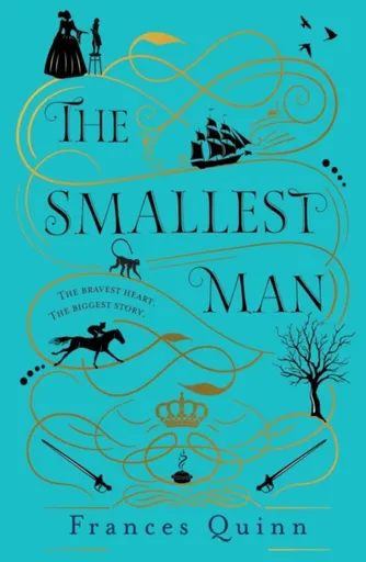 The Smallest Man - Frances Quinn
