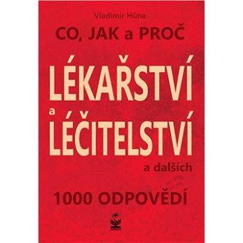 Lékařství a léčitelství (978-80-722-9439-8)