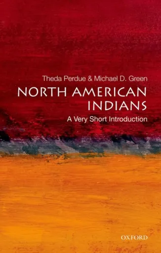 North American Indians - Michael D.  Green, Theda  Perdue