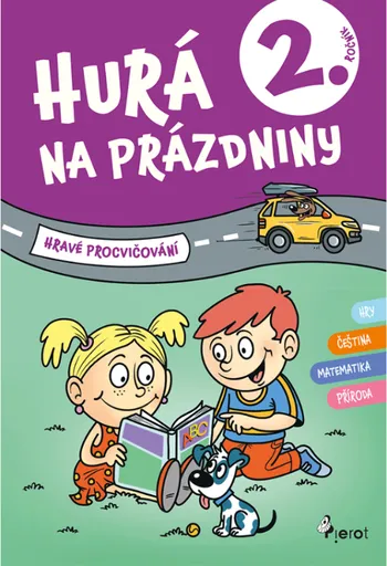 Hurá na prázdniny 2 - hravé procvičování - Petr Šulc, Mirek Vostrý
