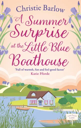 A Summer Surprise at the Little Blue Boathouse - Christie Barlow