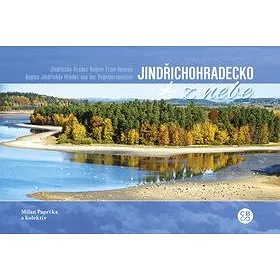 Jindřichohradecko z nebe (978-80-88259-16-9)