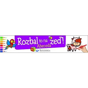 Rozbal to na zeď - Abeceda (978-80-256-2044-1)