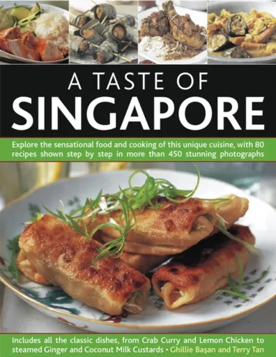 Taste of Singapore - Tan Terry, Ghillie Basan